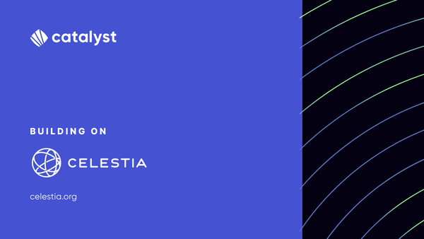 Catalyst Brings Unified Liquidity to Rollups in the Celestia Ecosystem