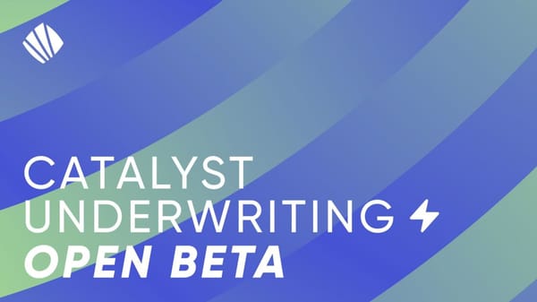 Catalyst Underwriting Open Beta